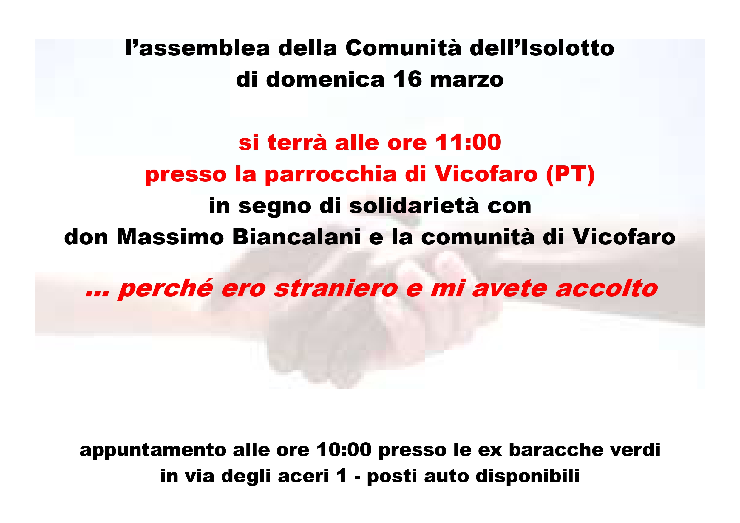 16.03.25 – domenica 16 marzo la Comunità dell’Isolotto va a Vicofaro perché “ero straniero e mi avete accolto” (Mt, 25,35)